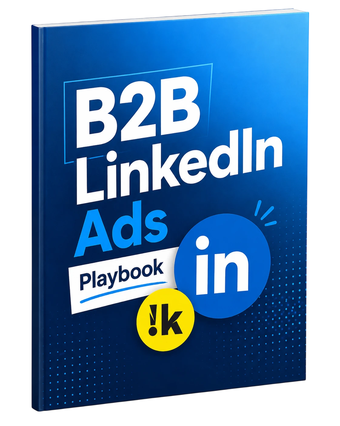 Cover of B2B LinkedIn Ads Playbook for 2026